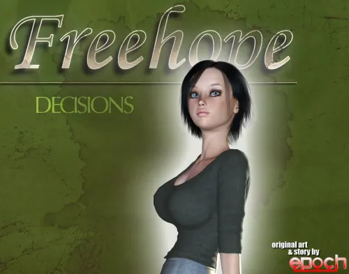 Freehope  (Chapter 3 - Decisions)