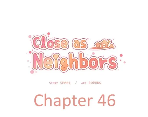 Close As Neighbors  (Chapter 14)
