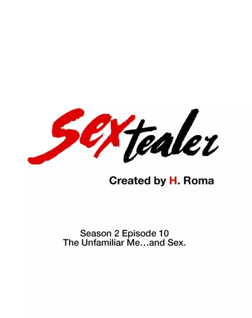 Sextealer  (Chapter 036 - The Unfamiliar Me... And Sex)