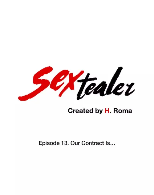 Sextealer  (Chapter 013 - Our Contract Is)