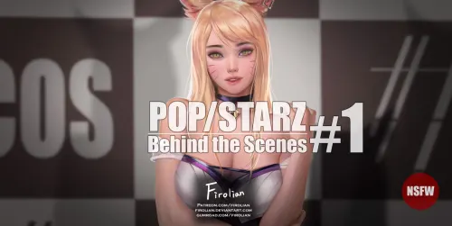 Pop Starz - Behind The Scenes League Of Legends  (Chapter 01.1)