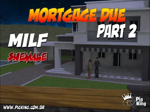Part 2 – Mortgage Due  (Chapter 02)