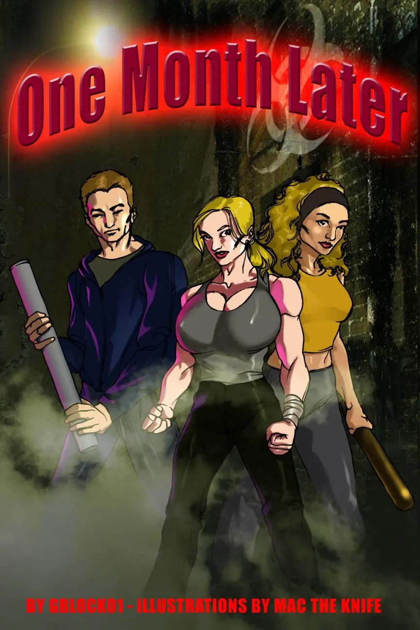 One Month Later  (Chapter 01) — page 1
